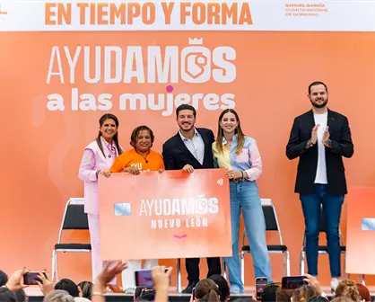 Ayudamos a las Mujeres Nuevo León: requisitos para obtener apoyo de 2 mil pesos